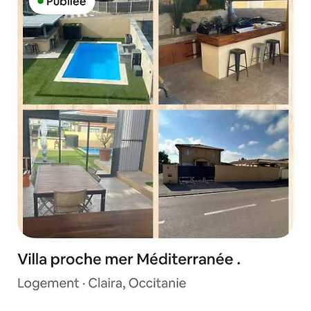 Villa Sud Méditerranée 3 Pour 7 Personnes Arrivées 15h Départs 11h Piscine Proche Village Commerces Plages Et Espagne Claira